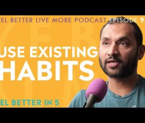 How to Build Healthy Habits That Stick