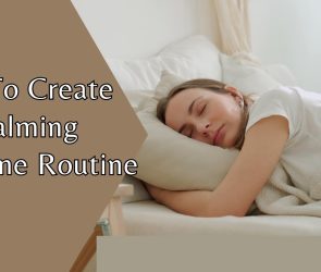 How to Create a Relaxing Nighttime Ritual