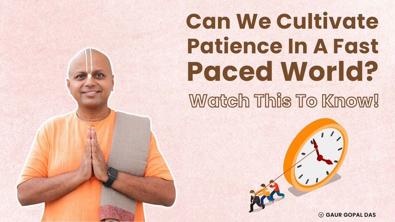 How to Cultivate Patience in a Fast-Paced World