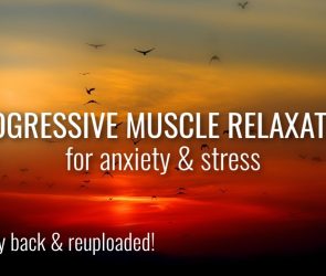 How to Manage Anxiety with Progressive Muscle Relaxation